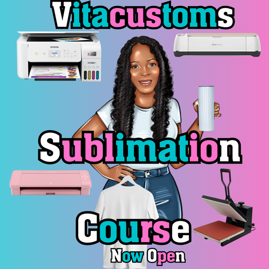Vitacustoms Sublimation Course