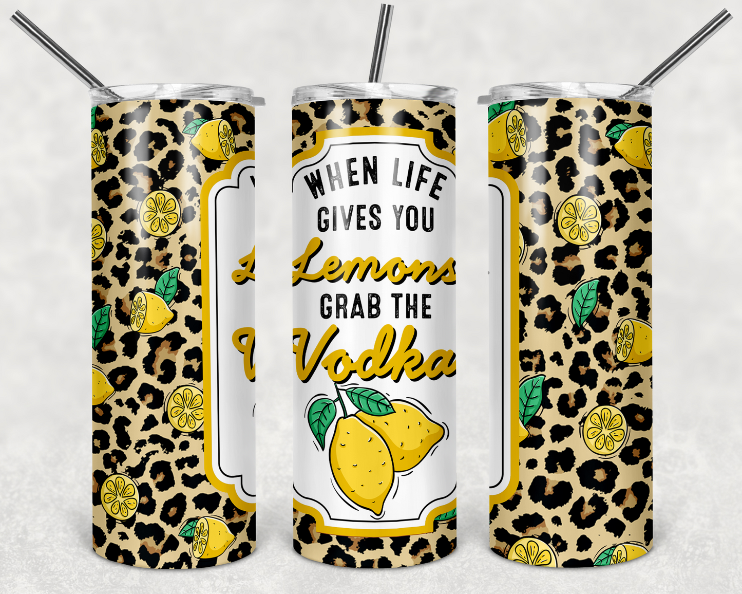 When life give you lemons Tumblers